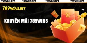 Khuyến Mãi 789win5