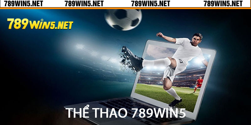 thể thao 789win5