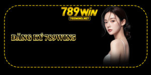 đăng ký 789win5